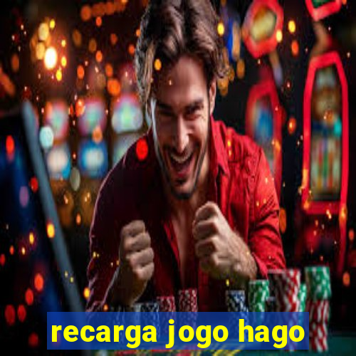 recarga jogo hago